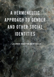 A Hermeneutic Approach To Gender And Other Social Identities