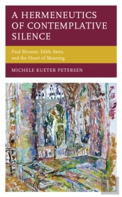 A Hermeneutics Of Contemplative Silence