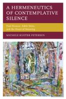 A Hermeneutics Of Contemplative Silence