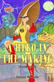 A Hero In The Making
