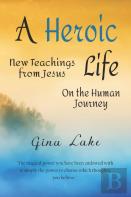 A Heroic Life