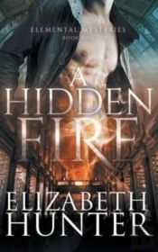 A Hidden Fire