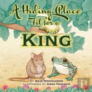 A Hiding Place Fit For A King