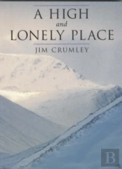 A High And Lonely Place