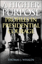 A Higher Purpose