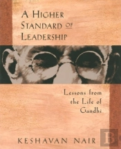 A Higher Standard Of Leadership