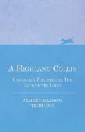 A Highland Collie - Originally Published As The Luck Of The Laird