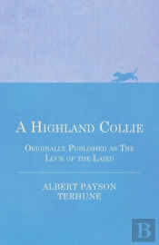 A Highland Collie - Originally Published As The Luck Of The Laird