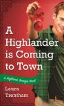 A Highlander Is Coming To Town