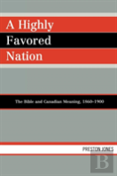 A Highly Favored Nation
