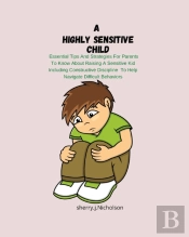 A Highly Sensitive Child