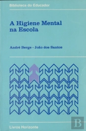 A Higiene Mental na Escola