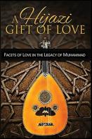 A Hijazi Gift Of Love
