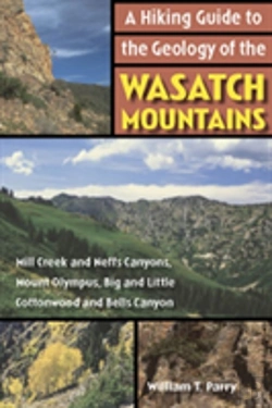 Bertrand.pt - A Hiking Guide To The Geology Of The Wasatch Mountains