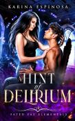 A Hint Of Delirium