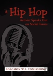 A Hip Hop Activist Speaks Out On Social Issues