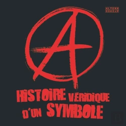 Bertrand.pt - A ; Histoire Véridique D'Un Symbole