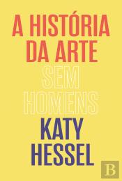 A História da Arte sem Homens