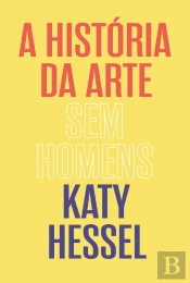 A História da Arte sem Homens