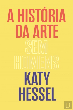 Bertrand.pt - A História da Arte sem Homens
