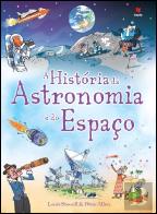 A História da Astronomia e  do Espaço