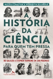 A História Da Ciência Para Quem Tem Pressa
