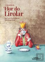 A História da Flor do Lirolar