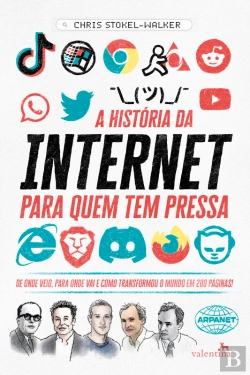 Bertrand.pt - A História Da Internet Para Quem Tem Pressa