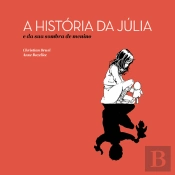 A História da Júlia
