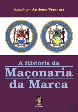 Bertrand.pt - A História da Maçonaria da Marca