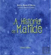 A História da Matilde