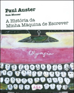 Bertrand.pt - A História da Minha Máquina de Escrever