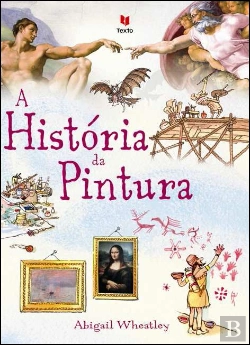 Bertrand.pt - A História da Pintura