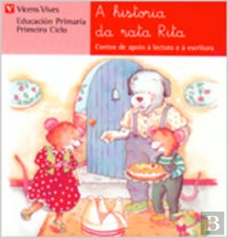 Bertrand.pt - A Historia Da Rata Rita. Lectura. Primeiro Ciclo.