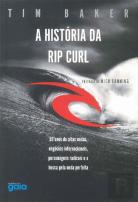 A História da Rip Curl