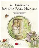 A História da Senhora Rata Migalha
