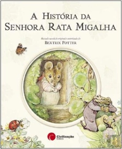 Bertrand.pt - A História da Senhora Rata Migalha