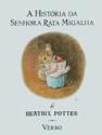 A História da Senhora Rata Migalha