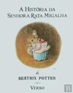 Bertrand.pt - A História da Senhora Rata Migalha