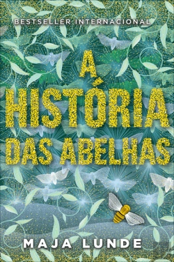 Bertrand.pt - A História Das Abelhas