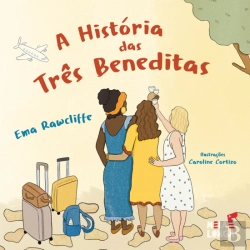 Bertrand.pt - A História das Três Beneditas