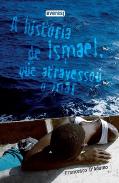 A História de Ismael, Que Atravessou o Mar