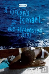 A História de Ismael, Que Atravessou o Mar