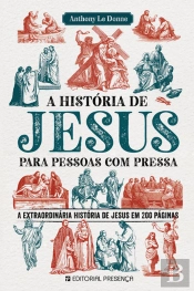 A História de Jesus para Pessoas com Pressa
