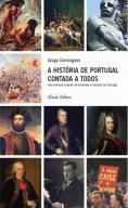 A História de Portugal Contada a Todos