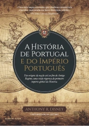 A História de Portugal e do Império Português