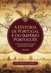 A História de Portugal e do Império Português