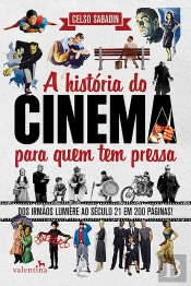 A História Do Cinema Para Quem Tem Pressa