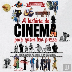 Bertrand.pt - A História Do Cinema Para Quem Tem Pressa