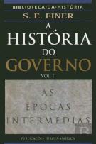 A História do Governo - Volume II